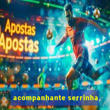 acompanhante serrinha